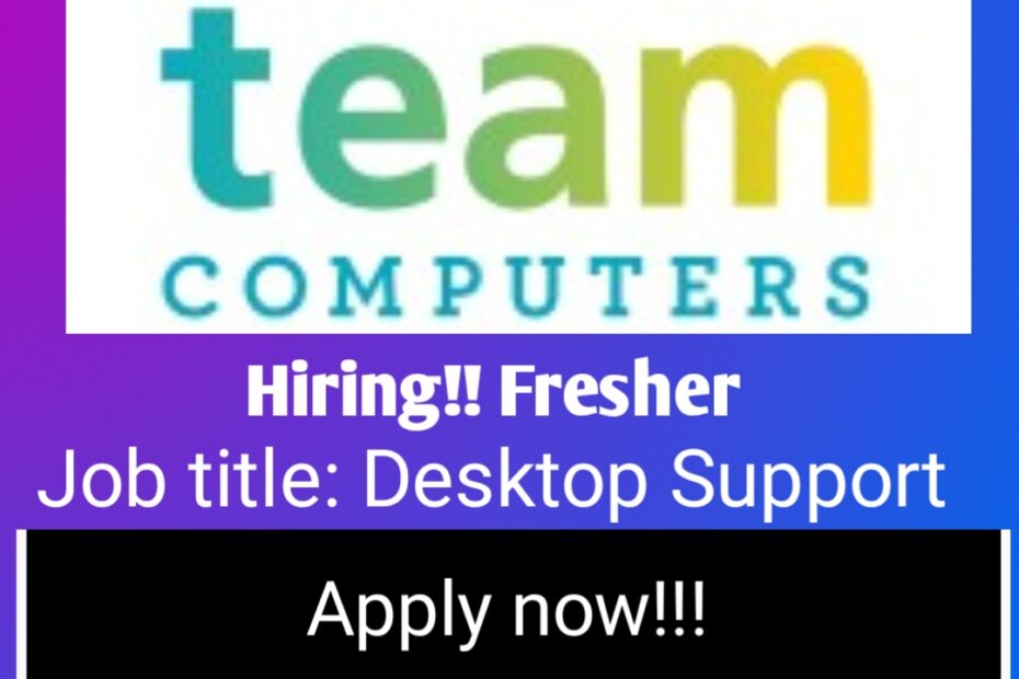 Team computer is hirng fresshers