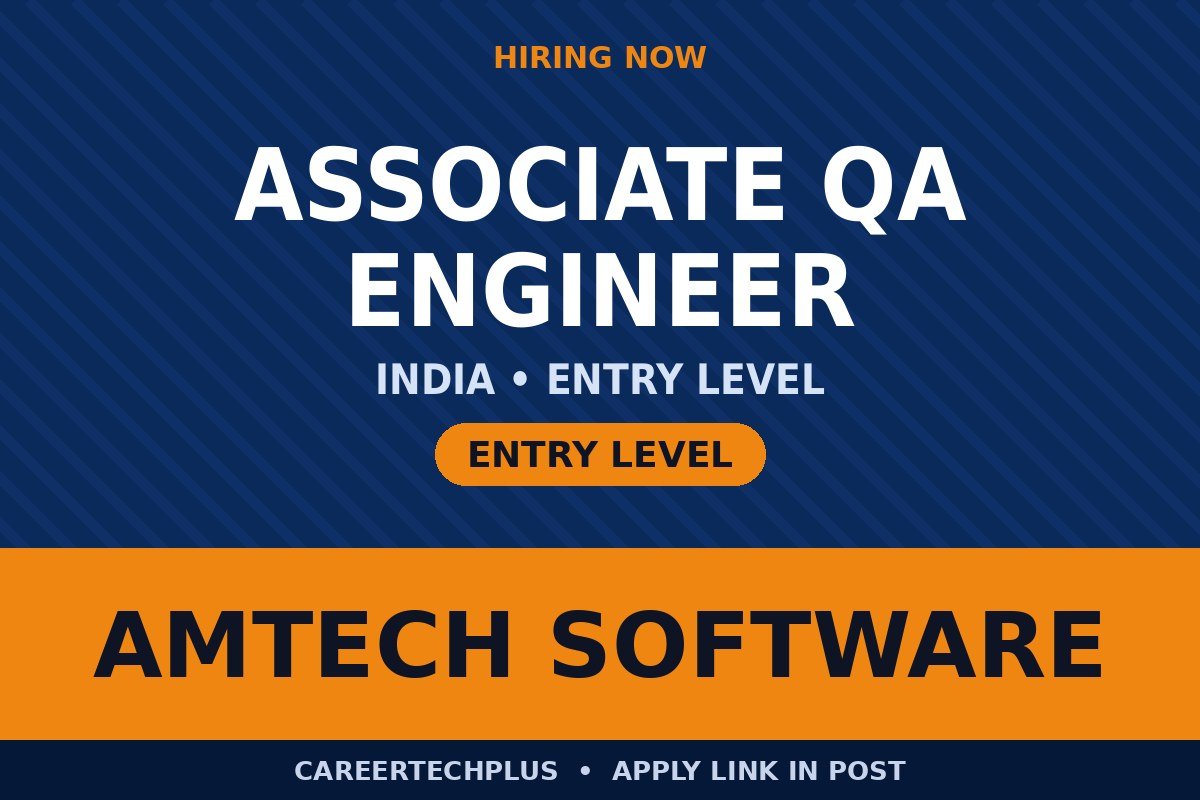 Amtech Software Recruitment 2026