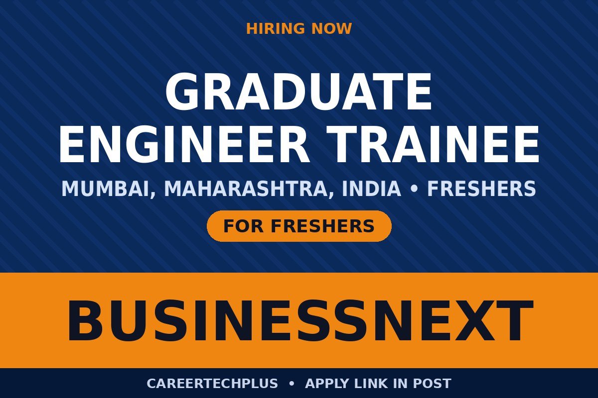 BusinessNext Recruitment 2026