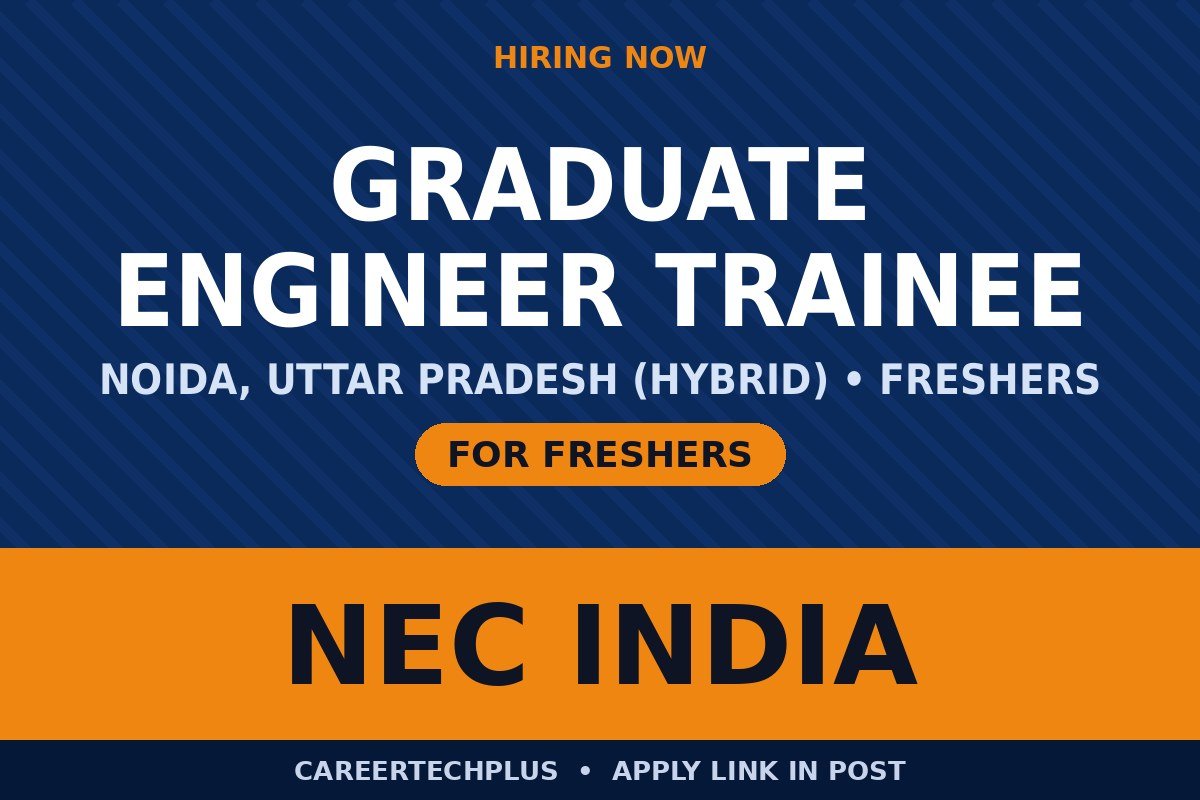 NEC India Recruitment 2026