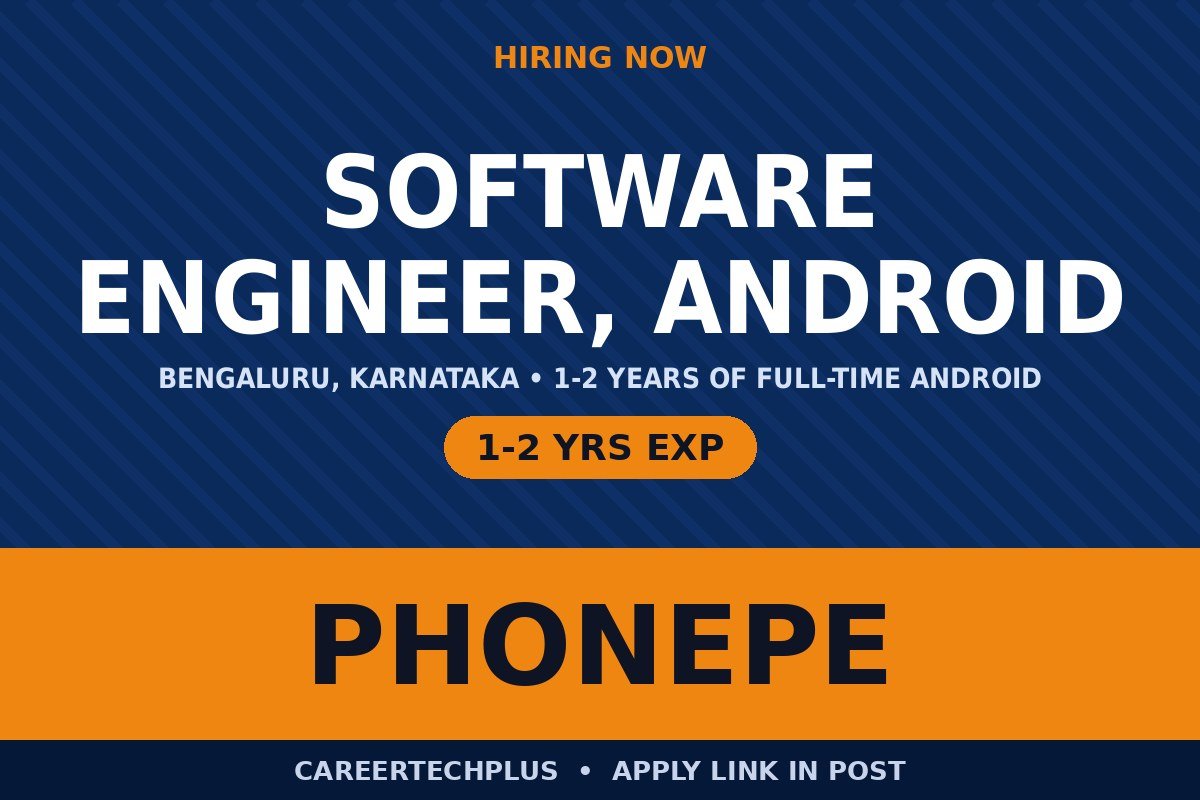 PhonePe Recruitment 2026